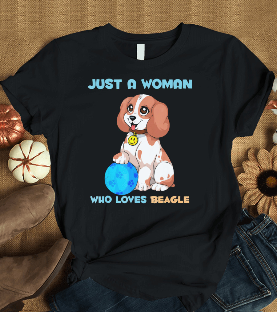 JUST A WOMAN WHO LOVES BEAGLE WITH CUTE CARTOON BEAGLE AND BLUE BALL T-Shirt