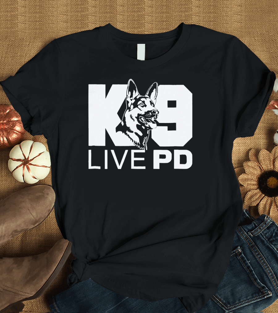 K9 Live PD German Shepherd Police Dog T-Shirt