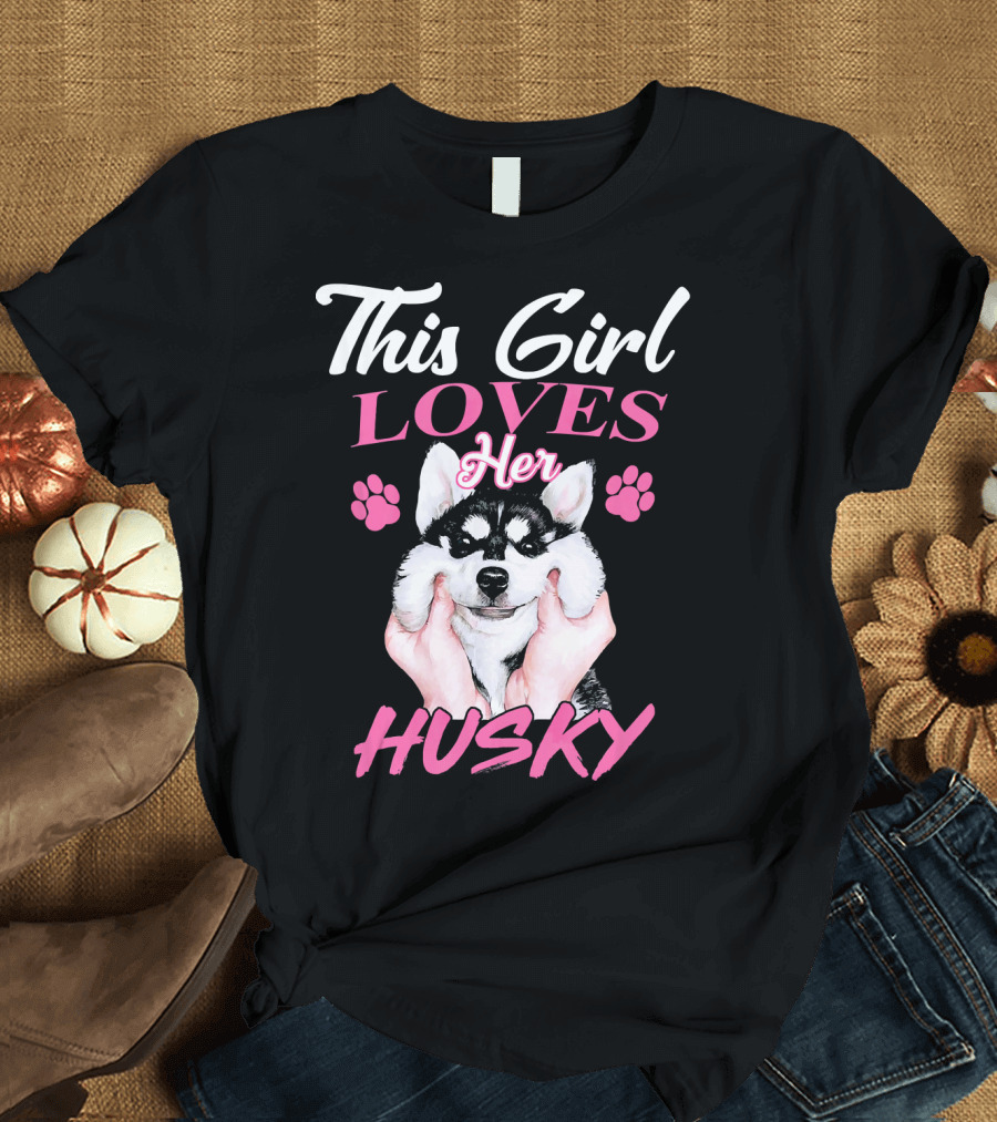 This Girl Loves Her Husky Sibe With Pink Paw Prints T-Shirt