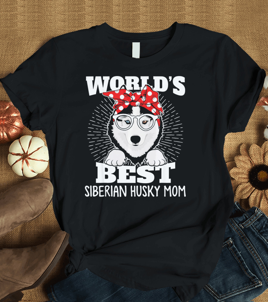 World's Best Siberian Husky Mom T-Shirt