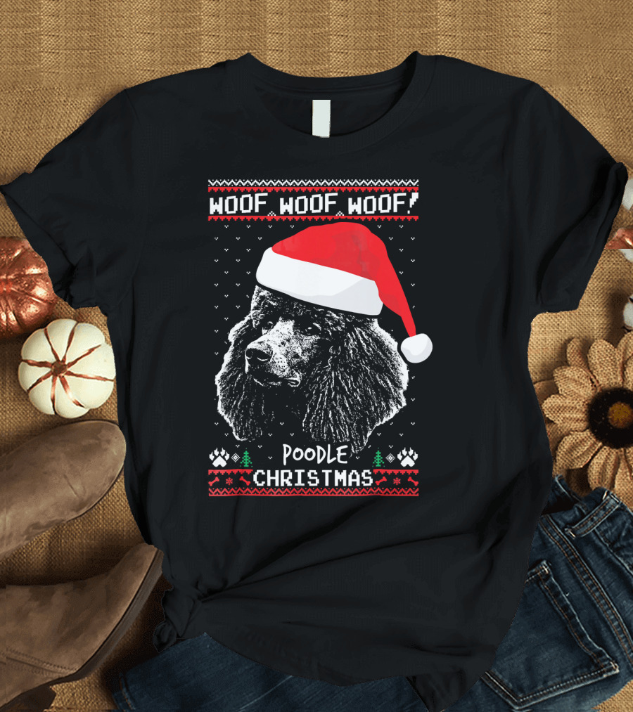 Woof Woof Woof Poodle Christmas T-Shirt