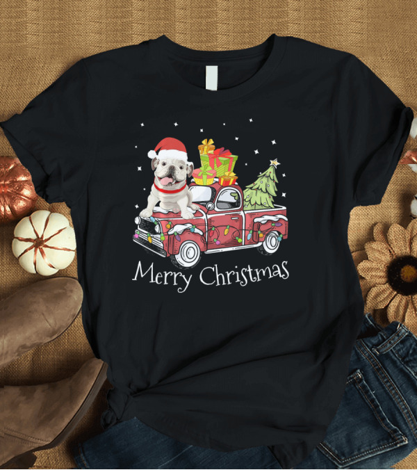 T-Shirt: Merry Christmas French Bulldog Pickup Truck with Gifts and Tree T-Shirt Merry Christmas French Bulldog Pickup Truck with Gifts and Tree T-Shirt