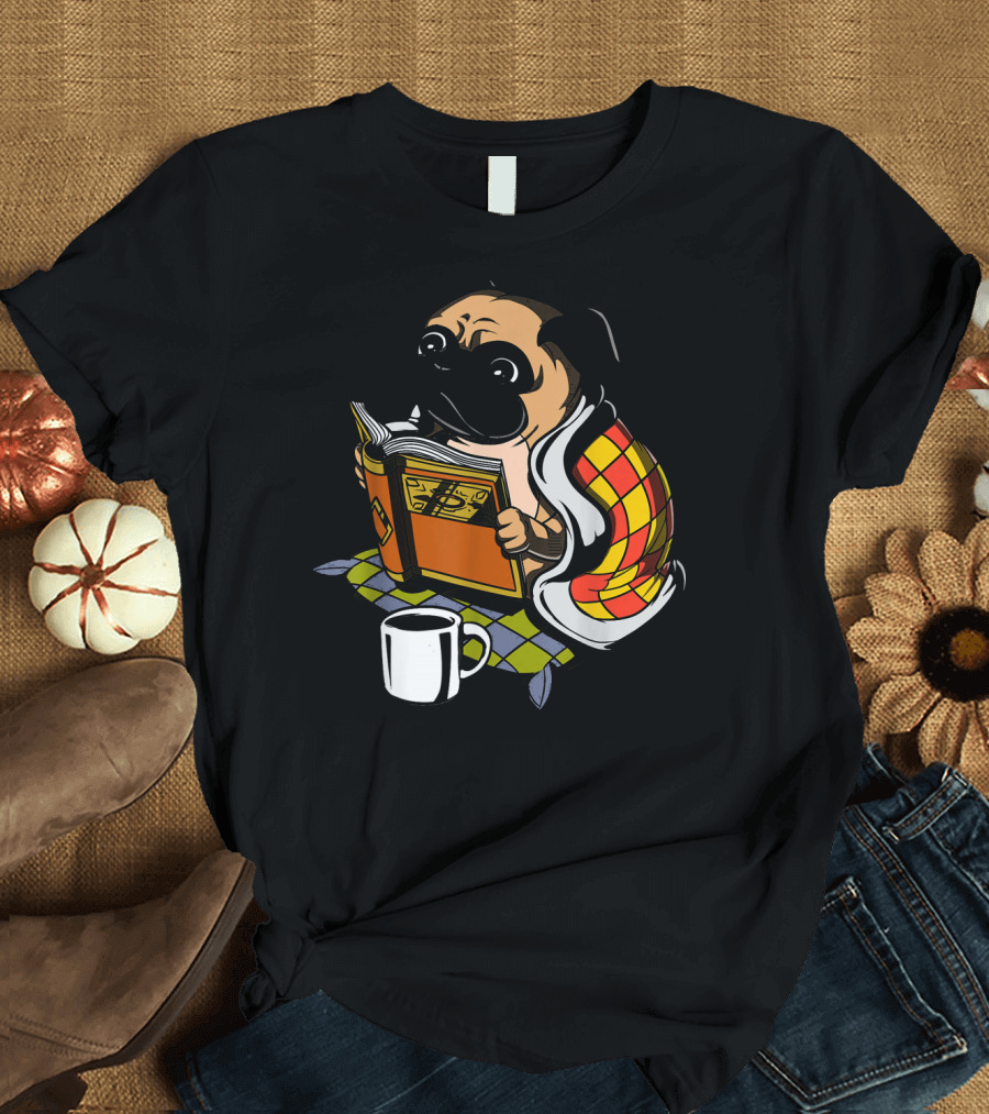 Cozy Pug Puppy Reading Book with Blanket and Coffee Cup T-Shirt