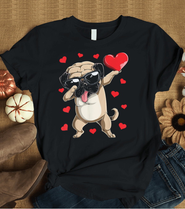 T-Shirt: Dabbing Pug with Sunglasses Holding Heart Surrounded by Red Hearts Valentines Day Dog Love T-Shirt Dabbing Pug with Sunglasses Holding Heart Surrounded by Red Hearts Valentines Day Dog Love T-Shirt