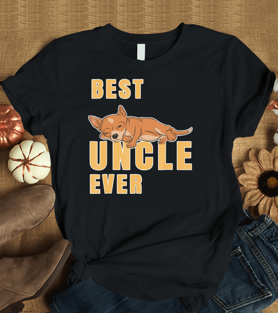 Best Uncle Ever Chihuahua T-Shirt