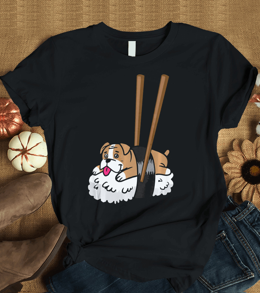 Funny Sushi Bulldog Rolls Playful English Bulldog Sushi Dog T-Shirt