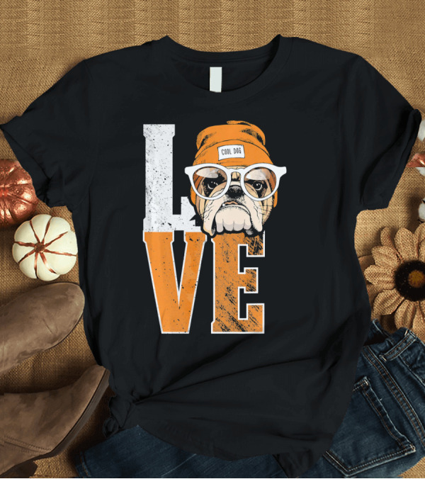 T-Shirt: LOVE Cool Dog English Bulldog Animal Love T-Shirt LOVE Cool Dog English Bulldog Animal Love T-Shirt