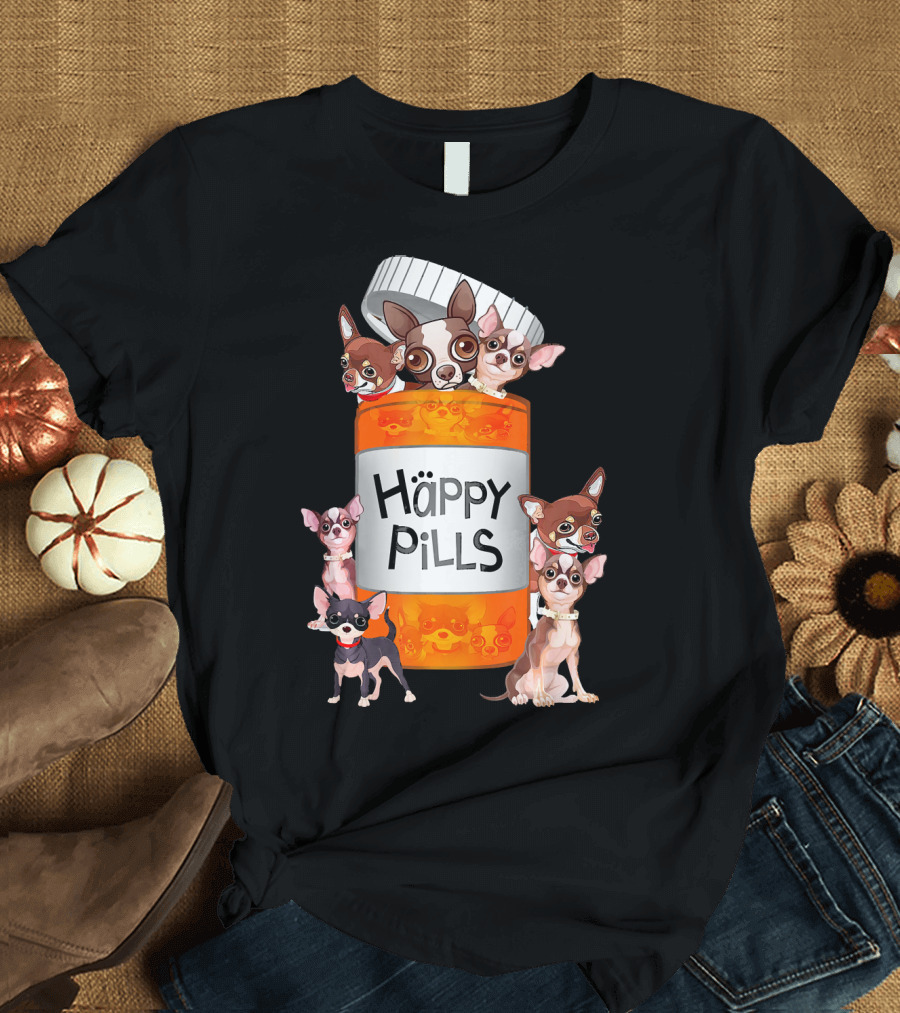 Happy Pills Chihuahua Popping Out of Orange Bottle T-Shirt