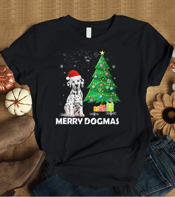 T-Shirt: Merry Dogmas Dalmatian with Santa Hat and Christmas Tree T-Shirt Merry Dogmas Dalmatian with Santa Hat and Christmas Tree T-Shirt