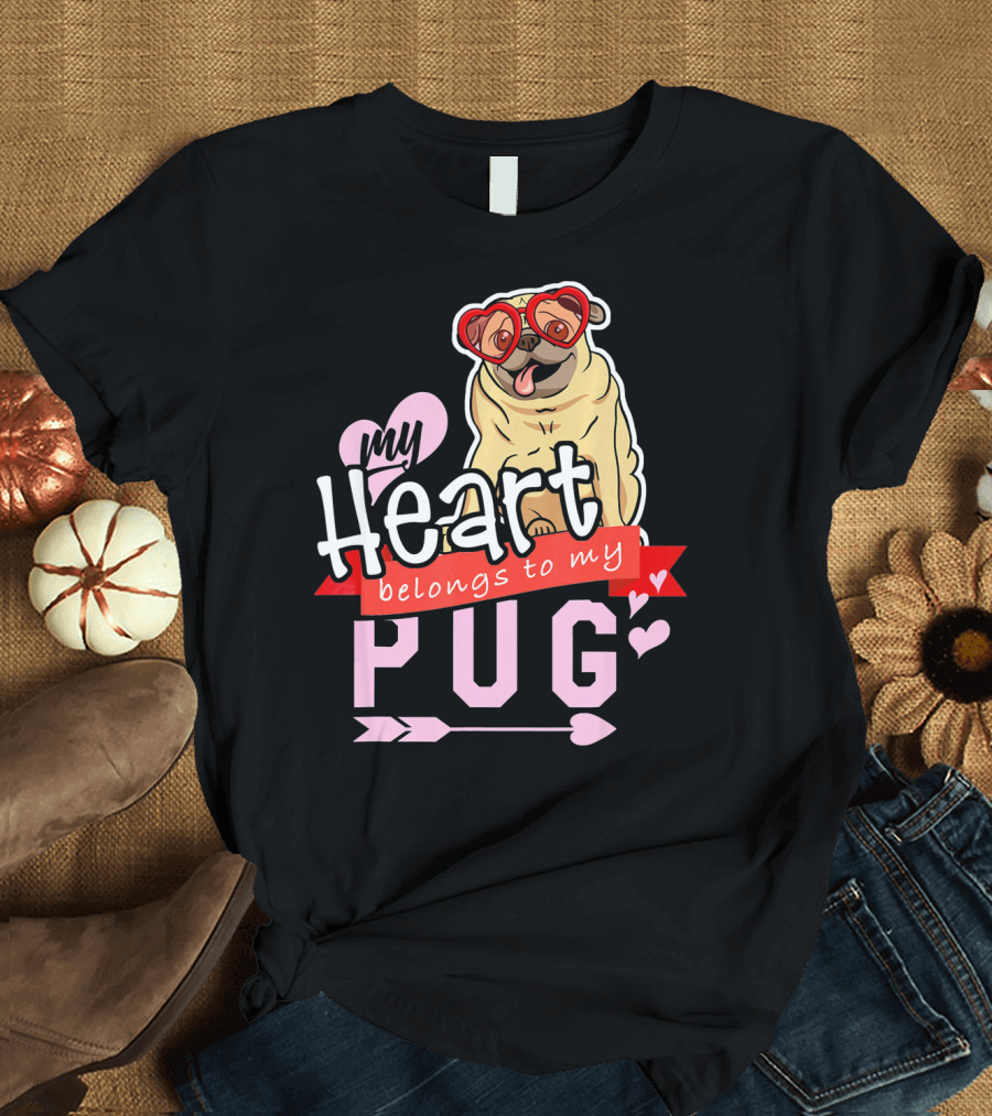 My Heart Belongs to My Pug Valentine T-Shirt