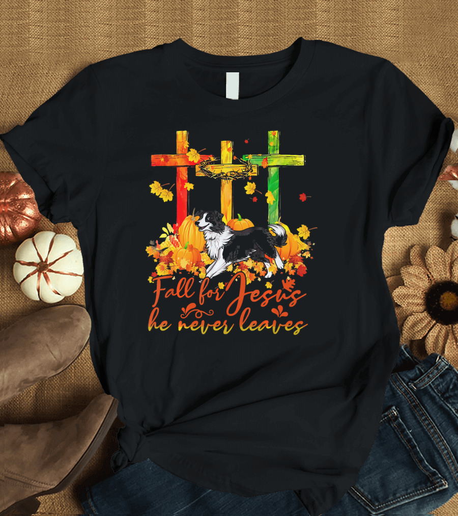 Border Collie Fall for Jesus He Never Leaves Autumn Crosses Pumpkins T-Shirt