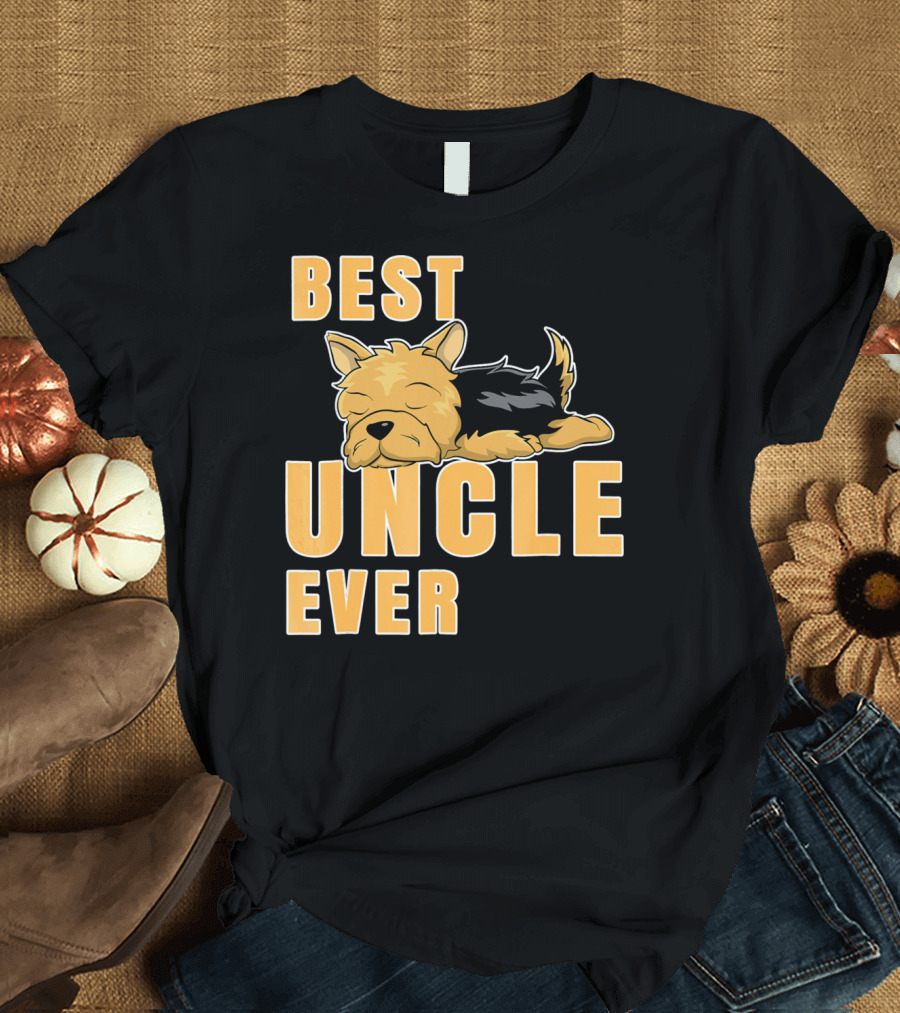 BEST YORKSHIRE TERRIER UNCLE EVER T-Shirt