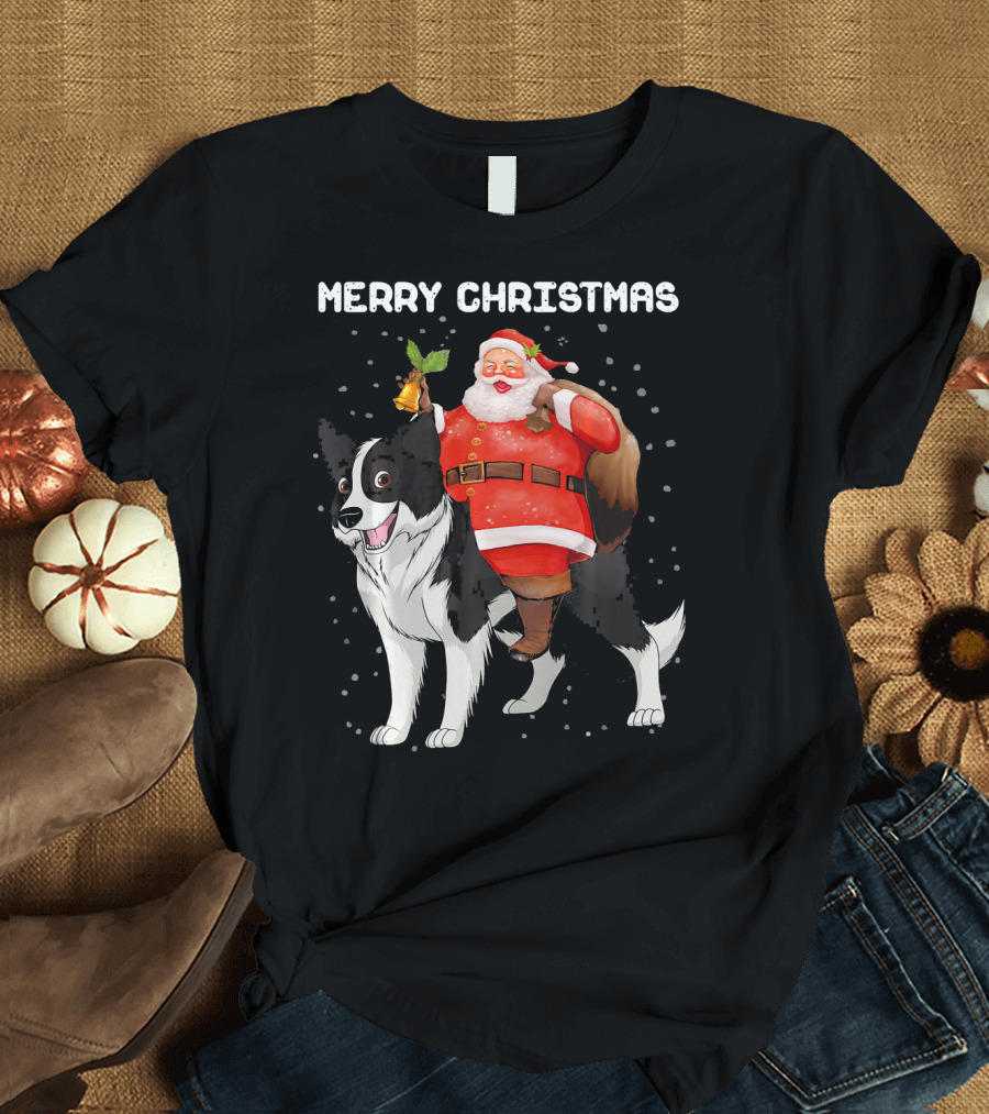 Merry Christmas Funny Santa Riding Border Collie Dog T-Shirt