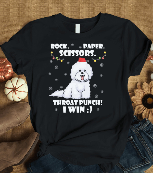 T-Shirt: ROCK PAPER SCISSORS THROAT PUNCH I WIN BICHON DOG SANTA HAT SNOWFLAKES HOLIDAY LIGHTS T-Shirt ROCK PAPER SCISSORS THROAT PUNCH I WIN BICHON DOG SANTA HAT SNOWFLAKES HOLIDAY LIGHTS T-Shirt