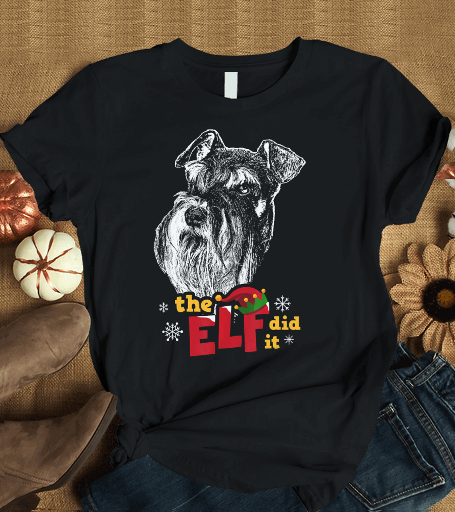 The Elf Did It Funny Schnauzer Holiday Humor T-Shirt
