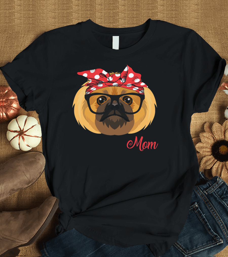 Funny Pekingese Mom Glasses Bandana T-Shirt
