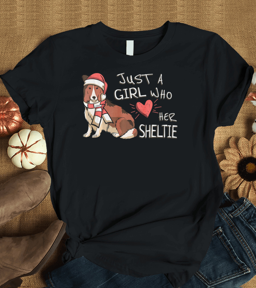 Just a Girl Who Loves Her Sheltie with Santa Hat T-Shirt