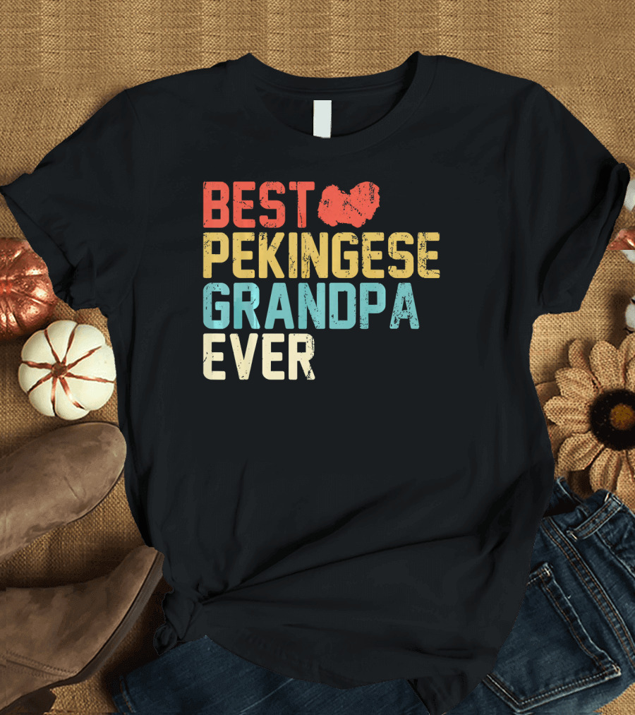 BEST PEKINGESE GRANDPA EVER T-Shirt