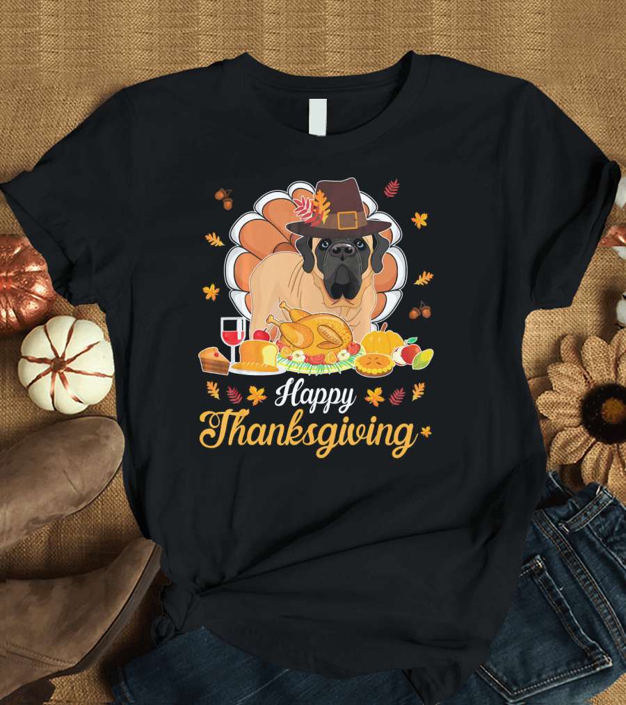 Happy Thanksgiving English Mastiff Pilgrim with Turkey Dish and Wine T-Shirt