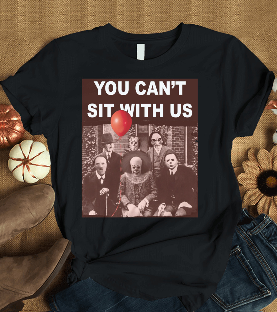You Can't Sit With Us Horror Icons Red Balloon Halloween Psychoanalysis T-Shirt