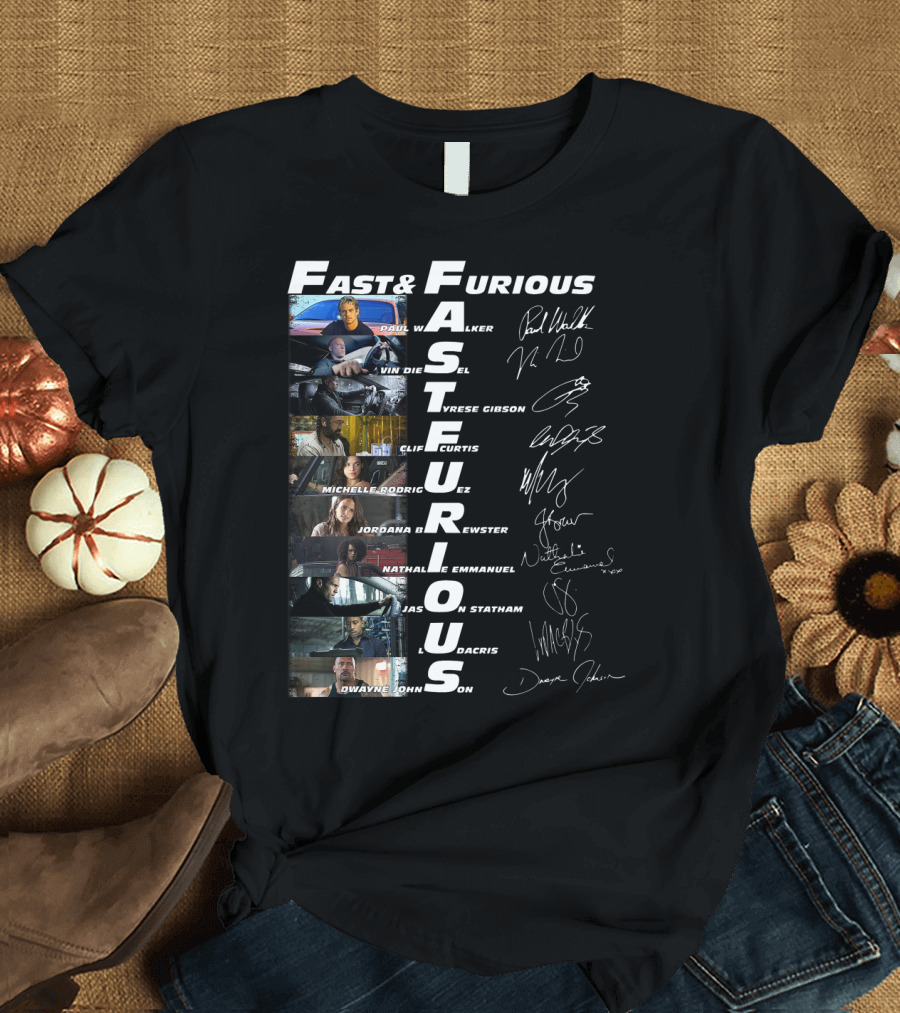 FAST AND FURIOUS PAUL WALKER VIN DIESEL TYRESE GIBSON MICHELLE RODRIGUEZ JORDANA BREWSTER NATHALIE EMMANUEL JASON STATHAM LUDACRIS DWAYNE JOHNSON T-Sh