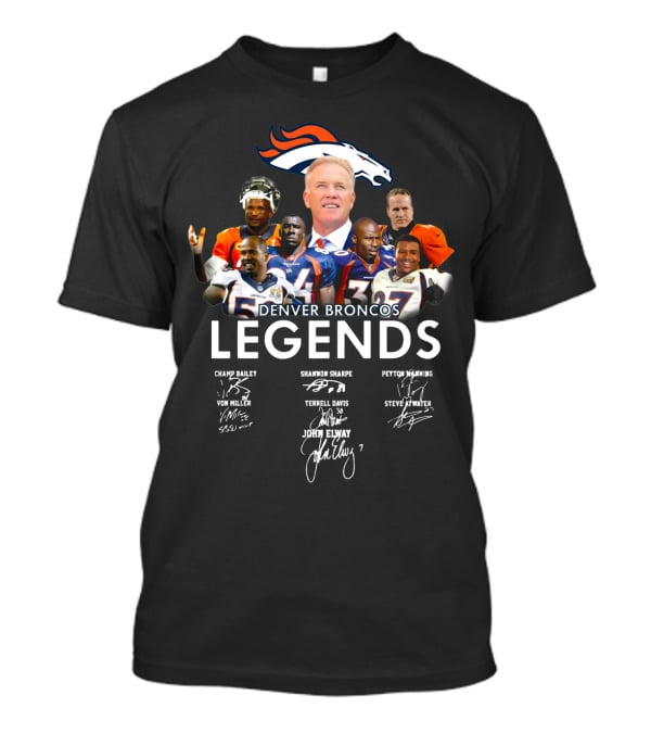 Denver Broncos Legends John Elway Peyton Manning Von Miller Terrell Davis Shannon Sharpe Steve Atwater Champ Bailey T-Shirt