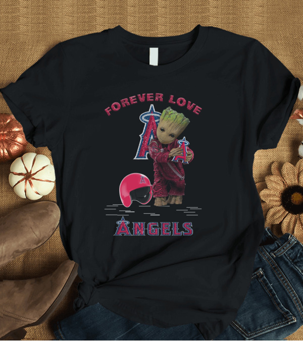T-Shirt: Forever Love Angels Groot Los Angeles MLB Fans T-Shirt Forever Love Angels Groot Los Angeles MLB Fans T-Shirt