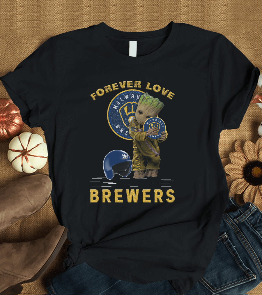 Forever Love Milwaukee Brewers Groot MLB Fans T-Shirt