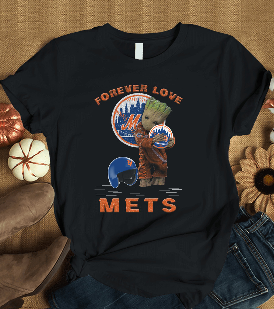 Forever Love Mets Groot MLB Fans T-Shirt