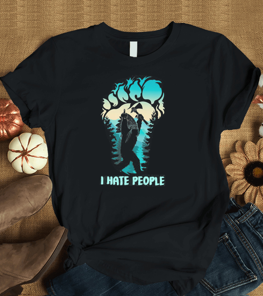 Native Bigfoot Silhouette Middle Finger I Hate People Forest Scene T-Shirt