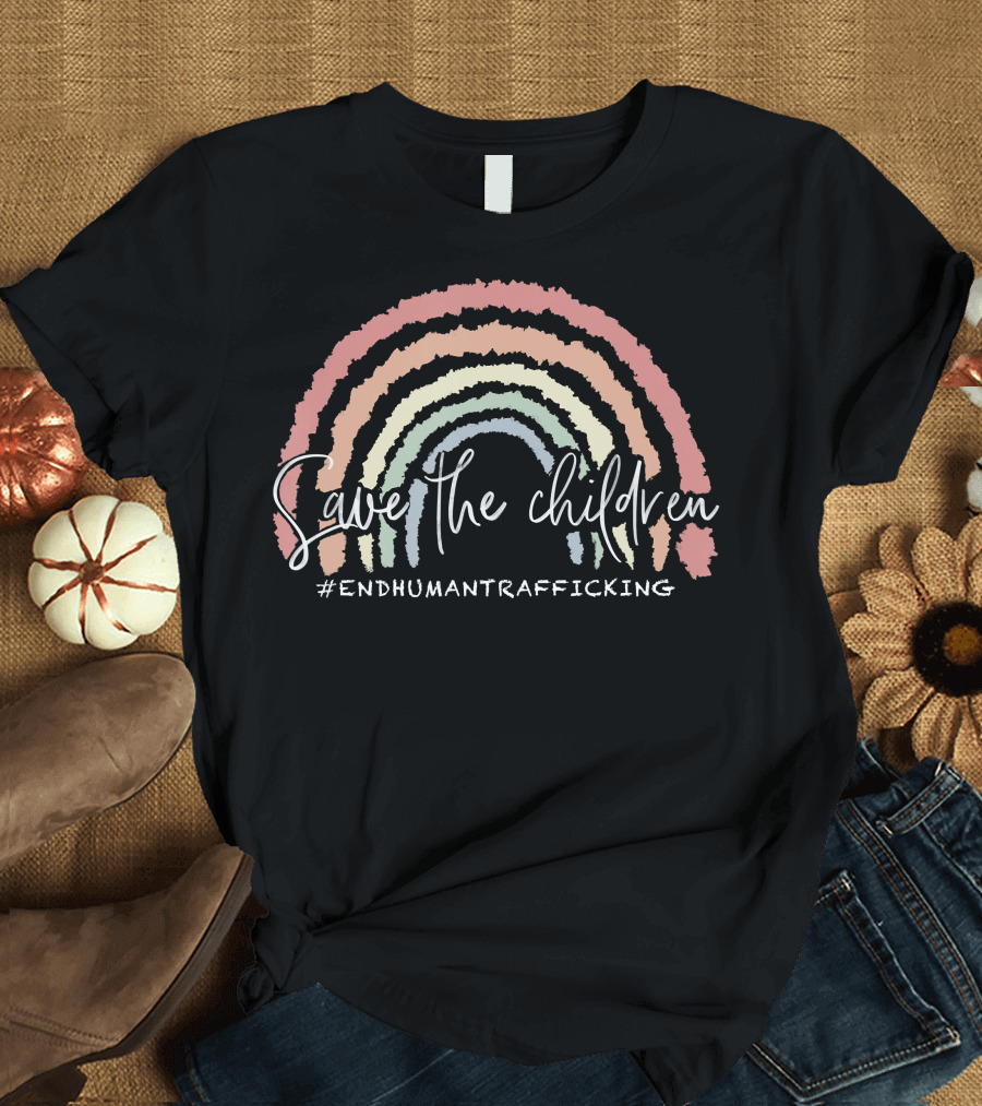 Save the Children Rainbow #EndHumanTrafficking T-Shirt