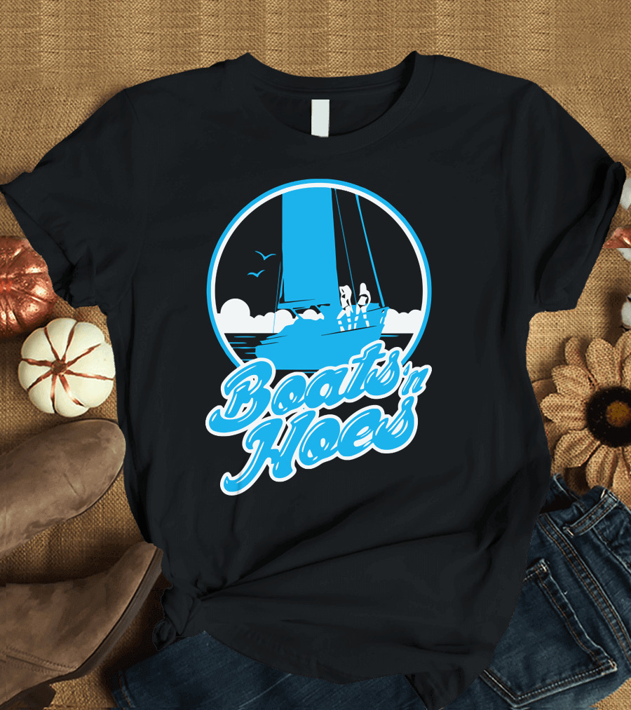 Boats 'n Hoes Yacht Sailboat Ocean Scene T-Shirt