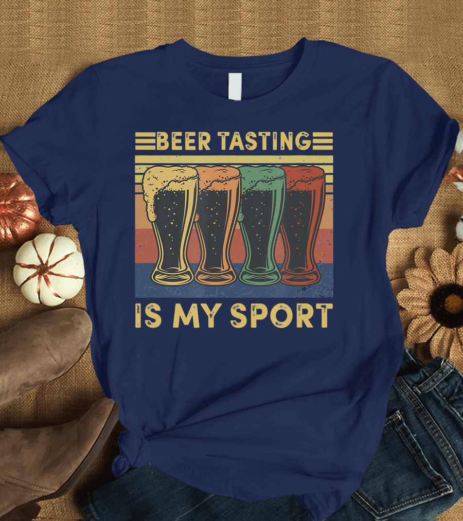 Beer Tasting Is My Sport Retro Styled Four Beers T-Shirt