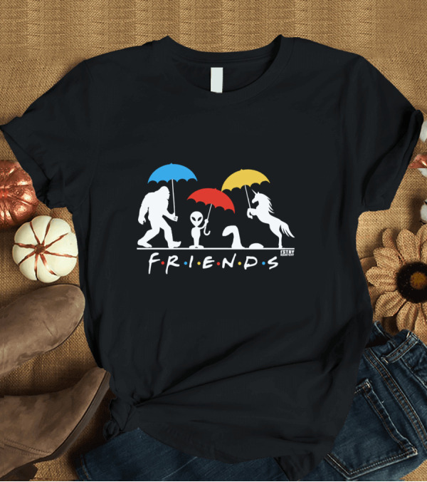 T-Shirt: Friends Parody Bigfoot Alien Nessie Unicorn Stay Squatchy T-Shirt Friends Parody Bigfoot Alien Nessie Unicorn Stay Squatchy T-Shirt