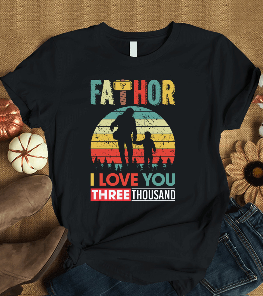 Father Thor I Love You Three Thousand Silhouette Vintage Retro T-Shirt