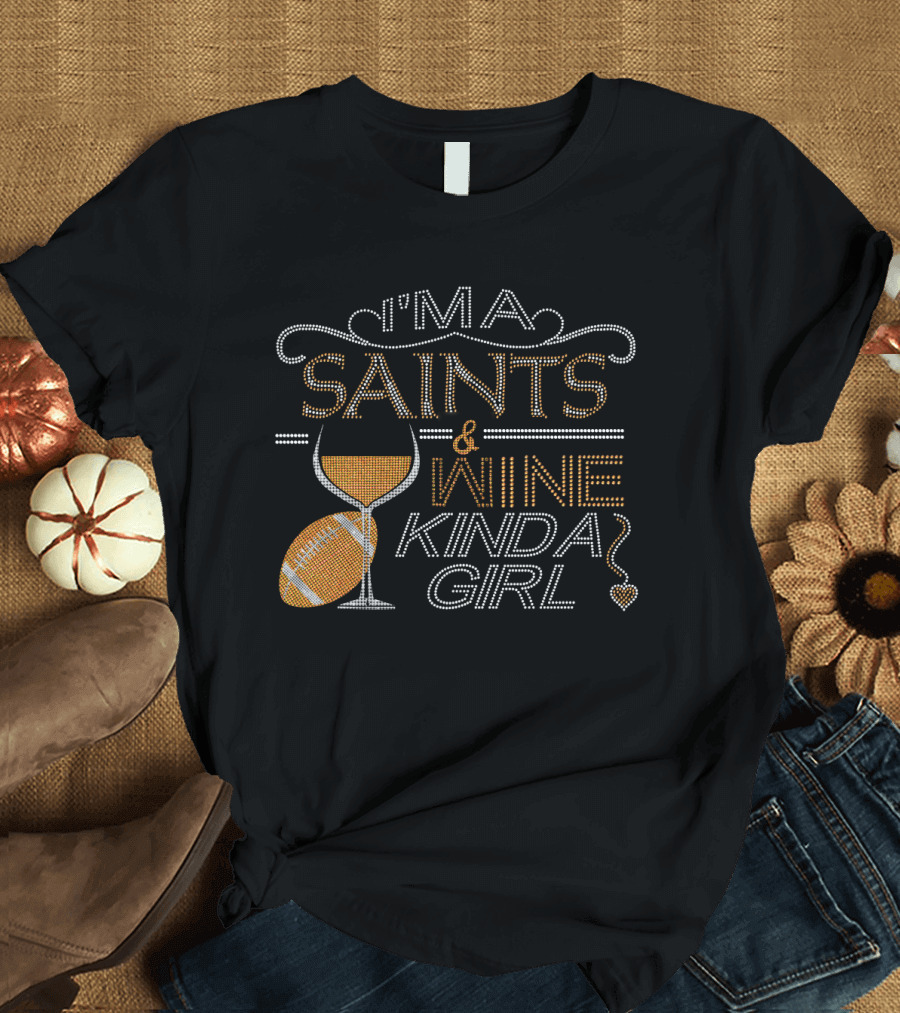 I'm a Saints and Wine Kinda Girl Crystal Embellished Rhinestone Sparkle T-Shirt