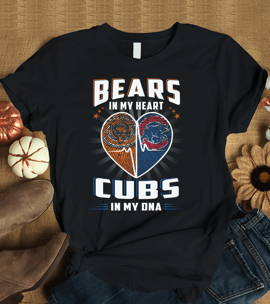 Bears in My Heart Cubs in My DNA Football Football Baseball T-Shirt