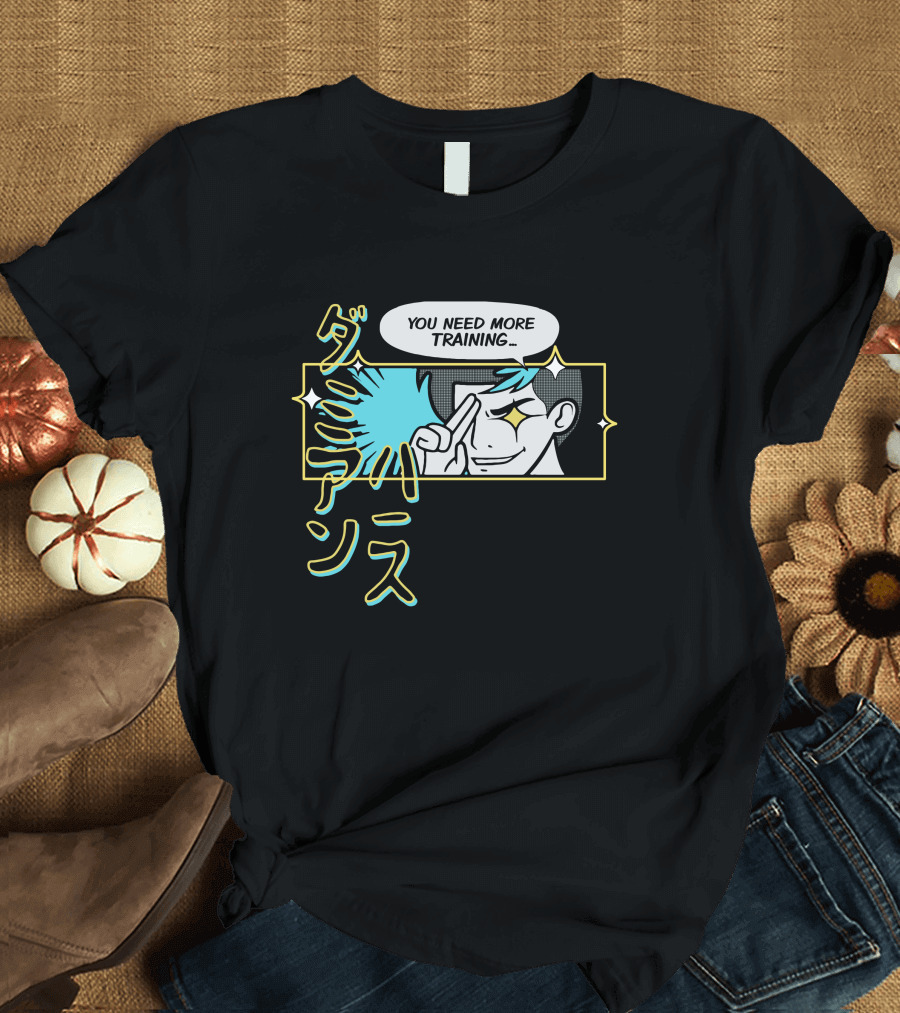 Damien Haas You Need More Training Anime T-Shirt