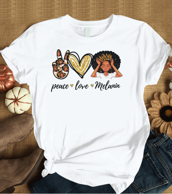 T-Shirt: Peace Love Melanin Black Lives Matter Human Rights Equality Empowerment Icons T-Shirt Peace Love Melanin Black Lives Matter Human Rights Equality Empowerment Icons T-Shirt