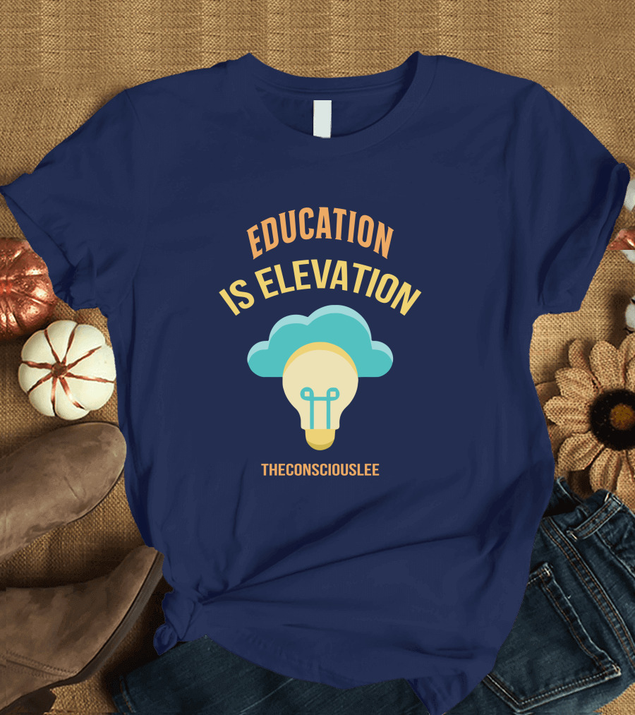 Education Is Elevation The Consciouslee Light Bulb and Cloud T-Shirt