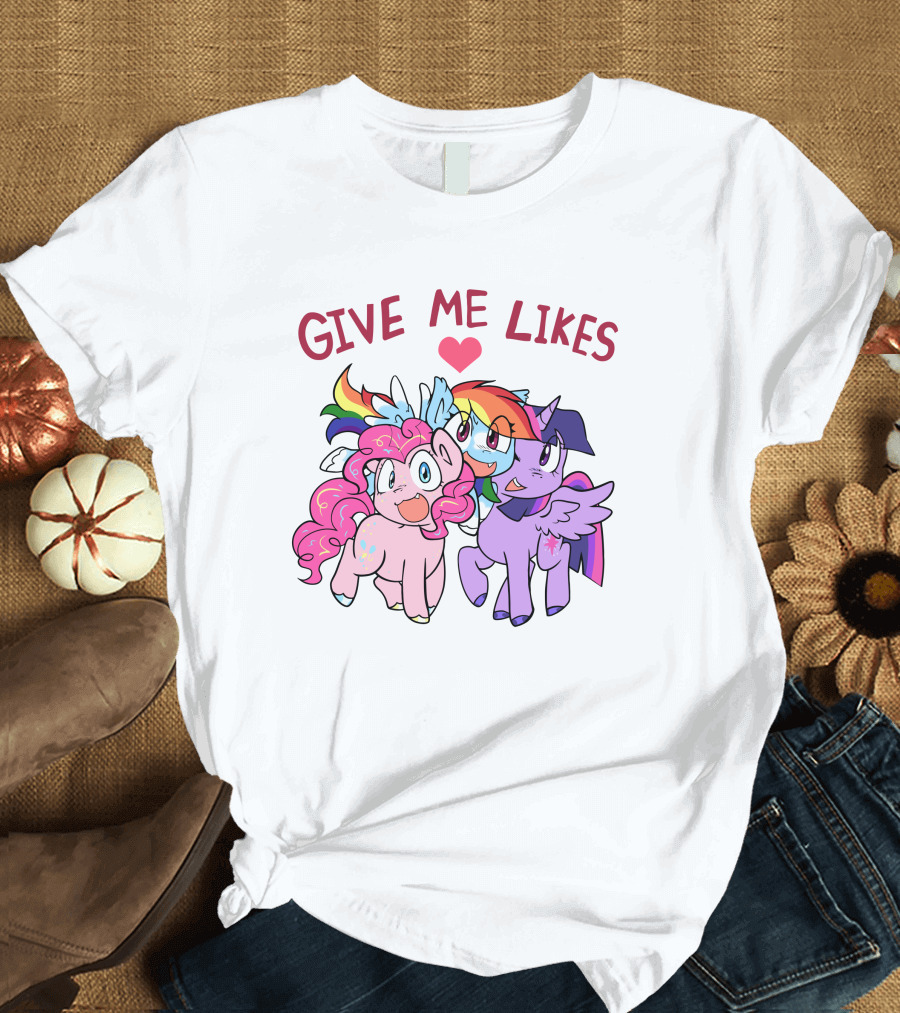Give Me Likes Heart with Colorful Cartoon Ponies T-Shirt