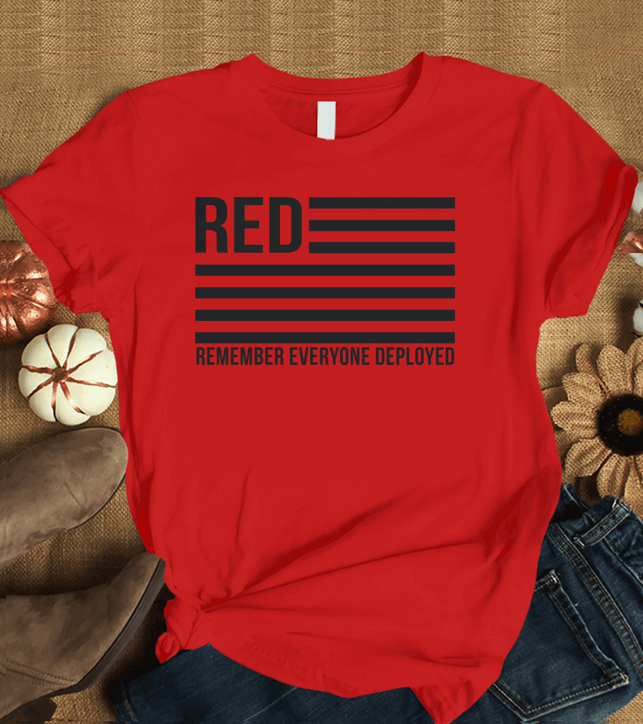 RED Remember Everyone Deployed American Flag T-Shirt