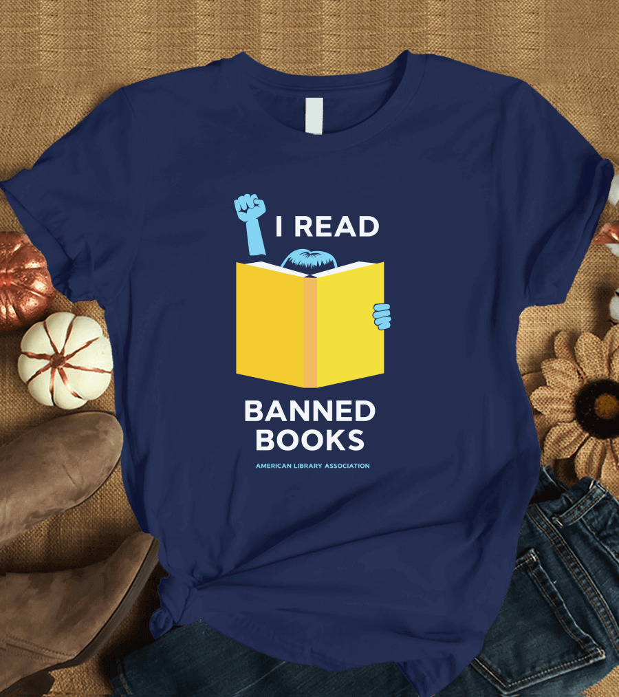 I Read Banned Books American Library Association T-Shirt