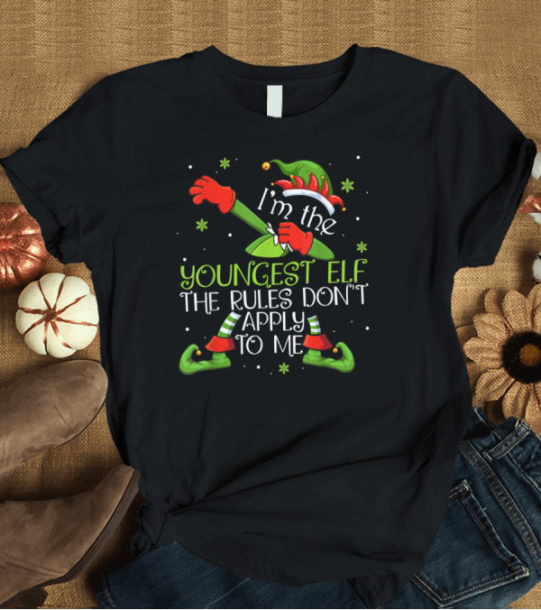 T-Shirt: I’m The Youngest Elf The Rules Don’t Apply To Me Christmas Dabbing Elf T-Shirt I’m The Youngest Elf The Rules Don’t Apply To Me Christmas Dabbing Elf T-Shirt