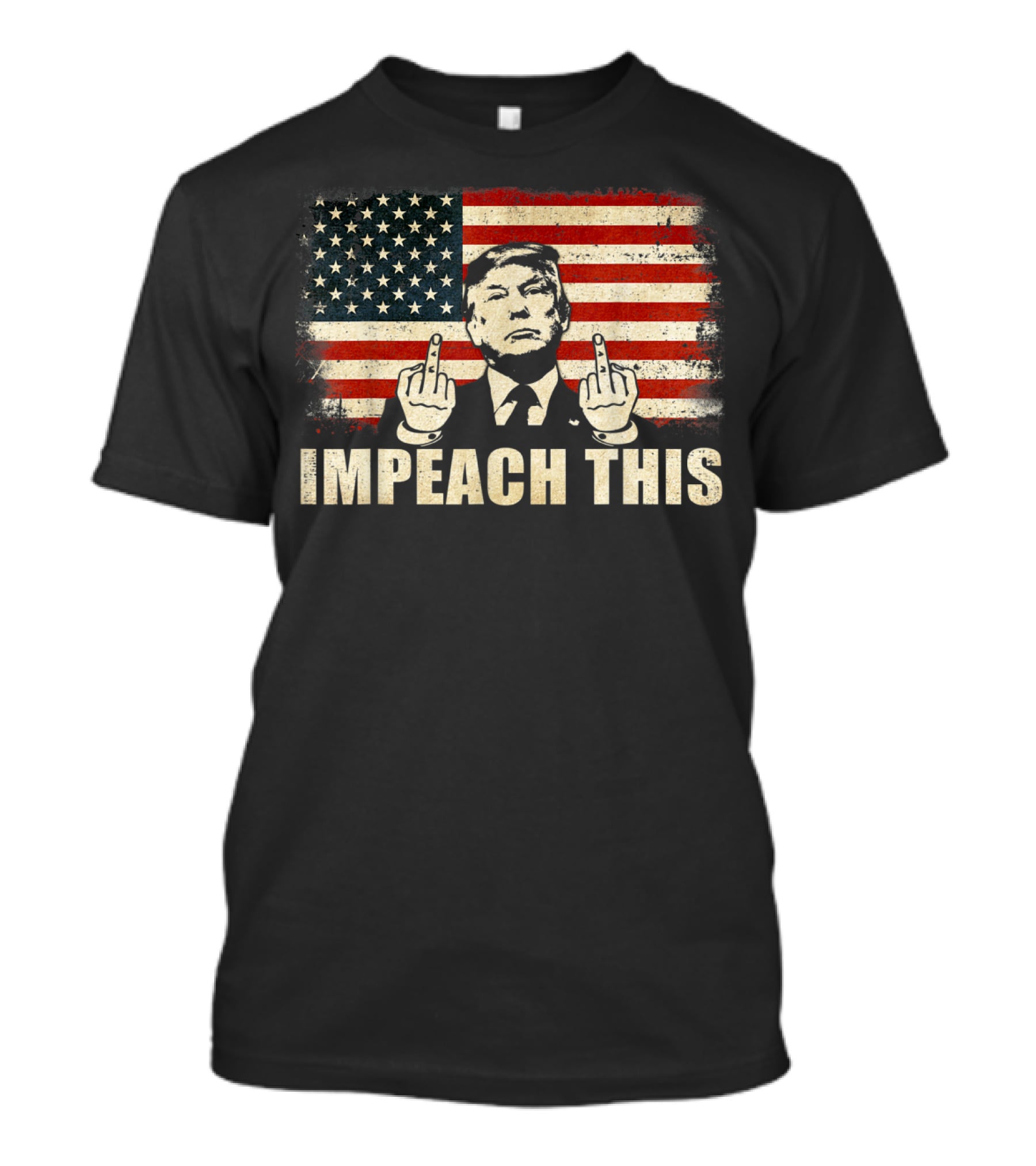 Impeach This Graphic With Flag And Political Figure T-Shirt