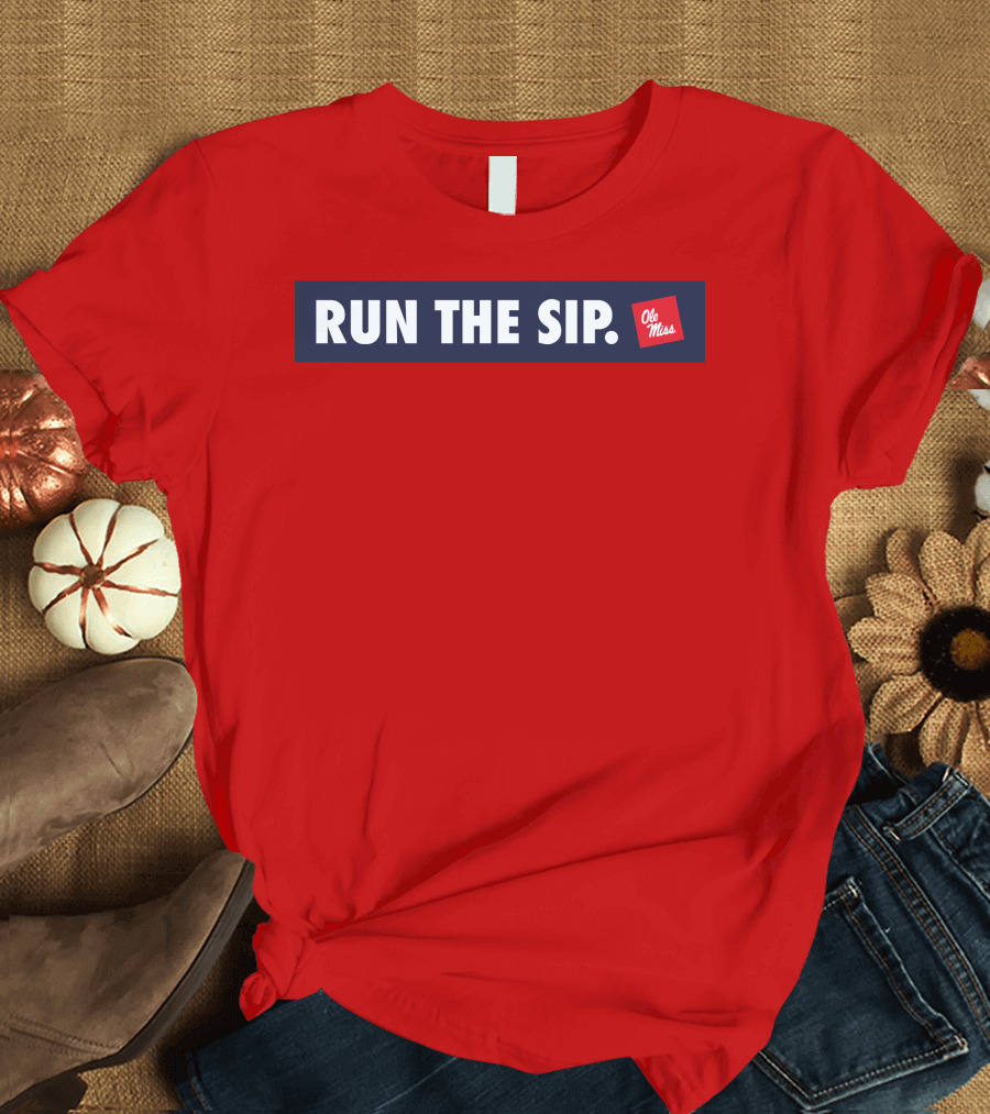 Ole Miss Run The Sip Bold Red T-Shirt