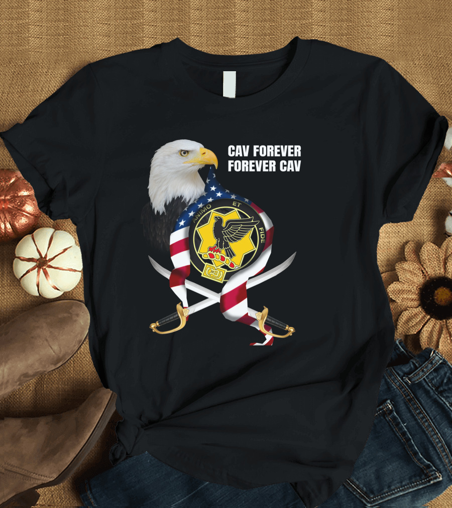 Cav Forever Animus Et Fide Bald Eagle American Patriotism T-Shirt