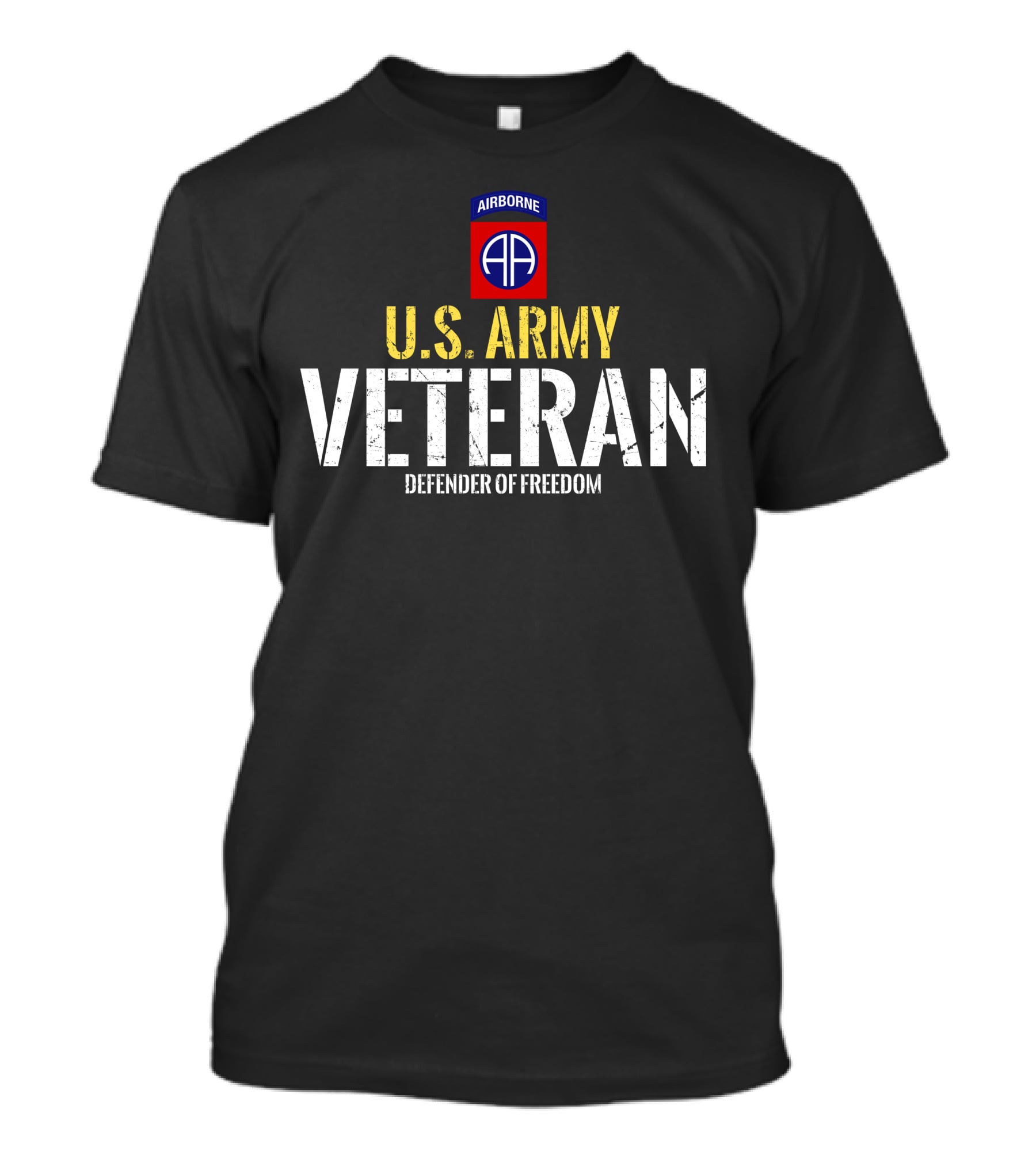 U.s. Army Veteran Airborne 82Nd Division Defender Of Freedom T-Shirt