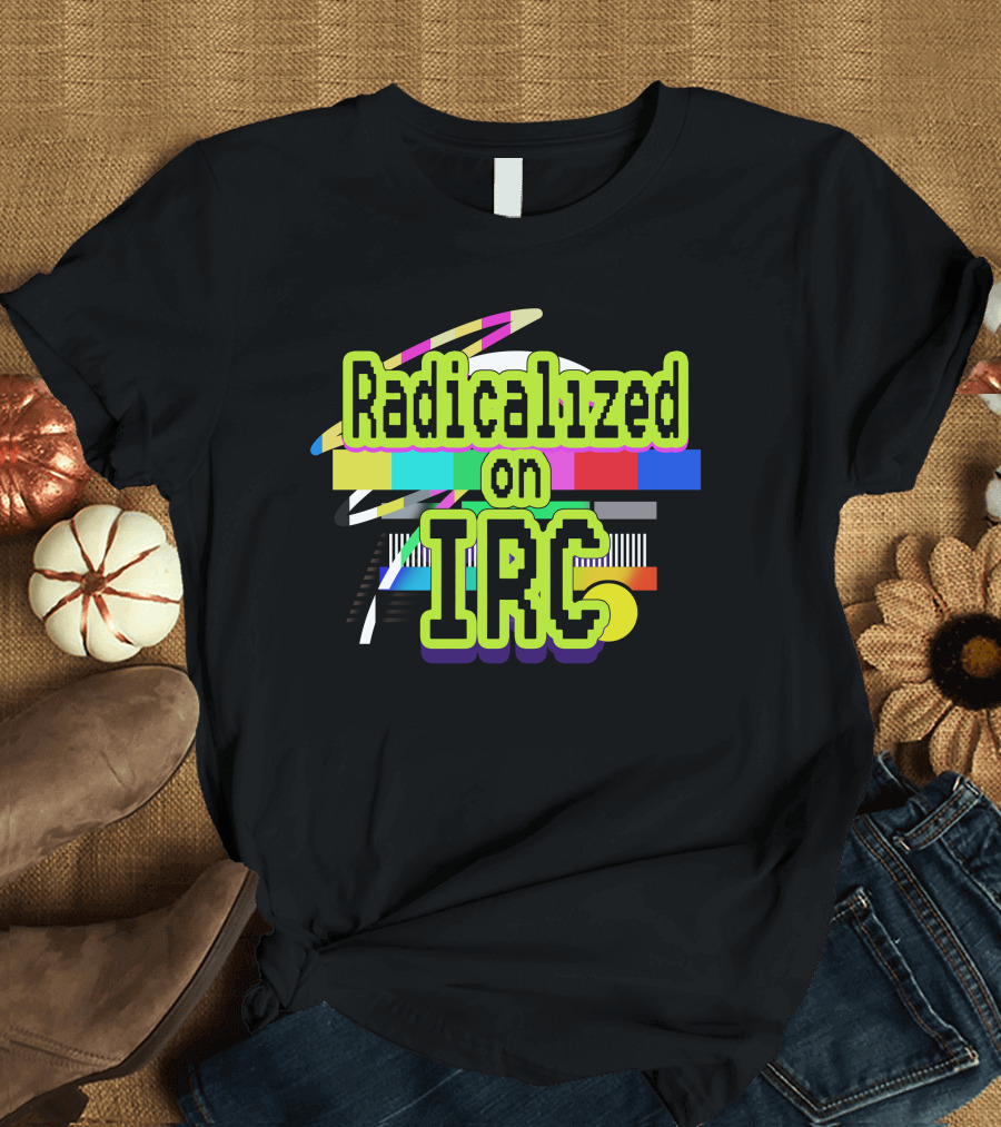 Radicalized On IRC Bright Geometric Abstract T-Shirt