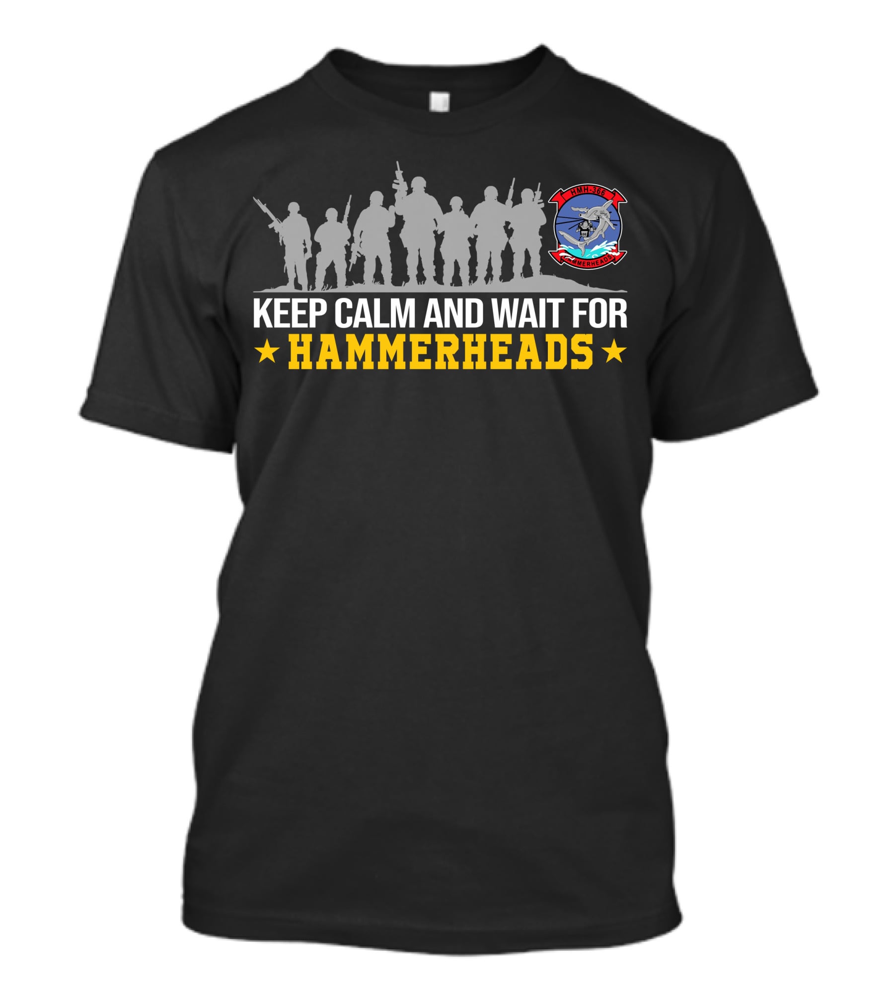 Keep Calm And Wait For Hmh-366 Hammerheads T-Shirt